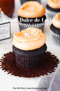 Salted Dulce De Leche Chocolate Cupcakes The Pkp Way