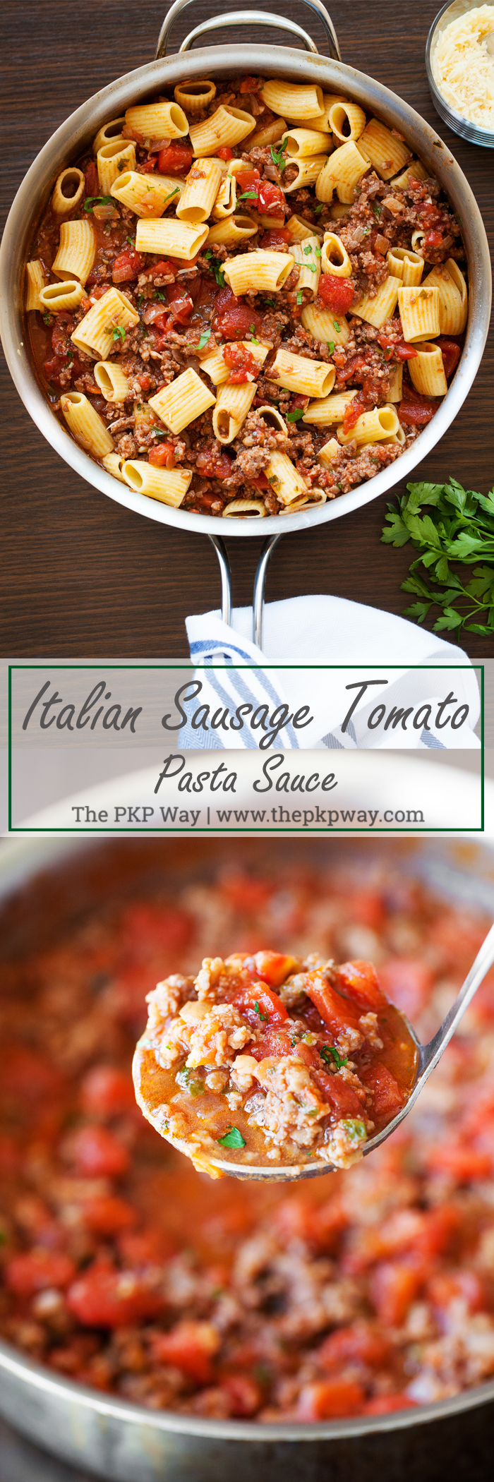 Italian Sausage Tomato Pasta Sauce - The PKP Way