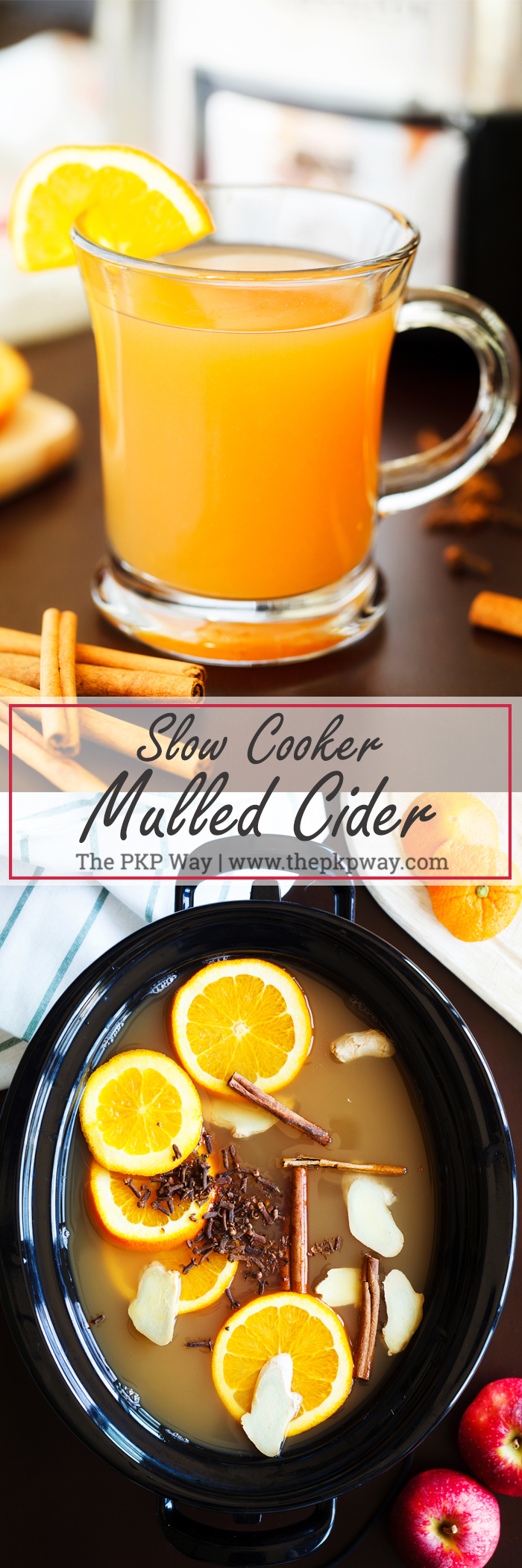 Slow Cooker Mulled Cider - The PKP Way